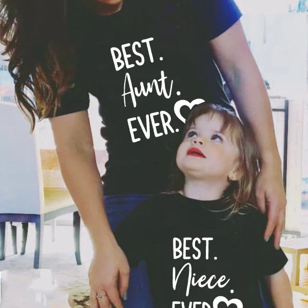 Best Aunt & Best Niece Ever