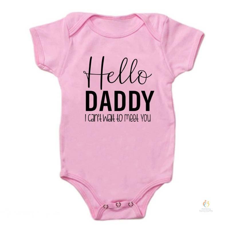 Hello Daddy I Can’t Wait To Meet You