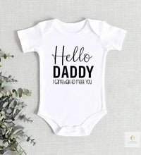 Hello Daddy I Can’t Wait To Meet You