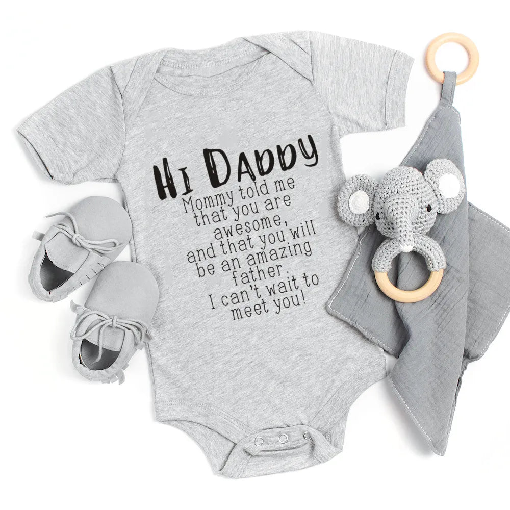 Hi Daddy, Mommy Told Me That You Are Awesome