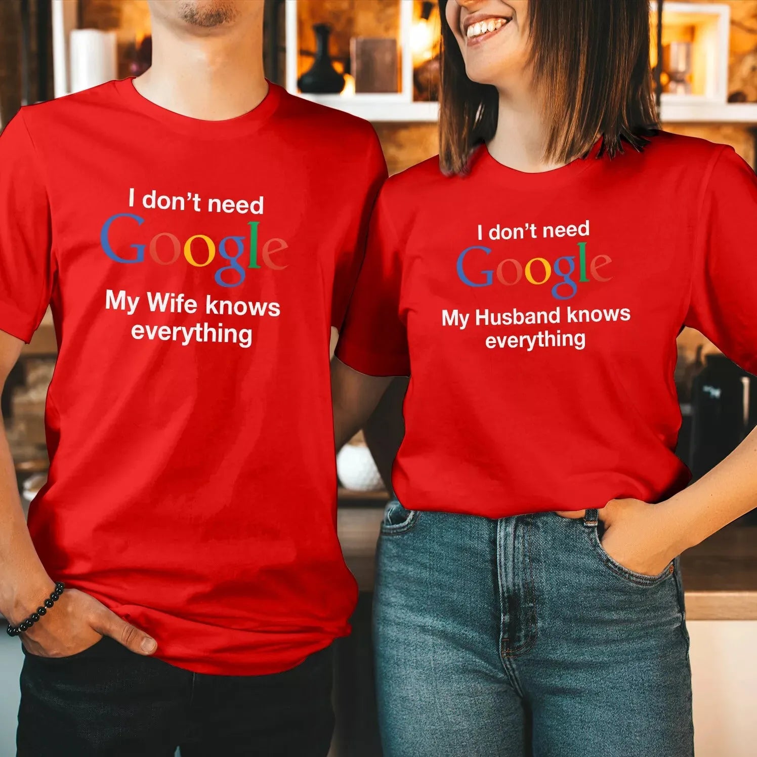 I Don't Need Google My Wife Knows Everything