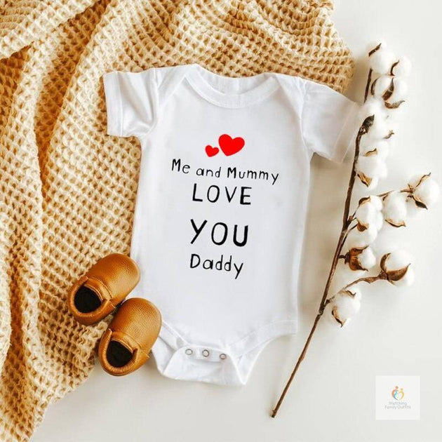 Me and Mummy Love You Daddy