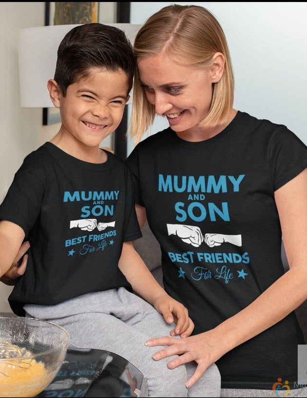 Mummy and Son Best Friends for Life