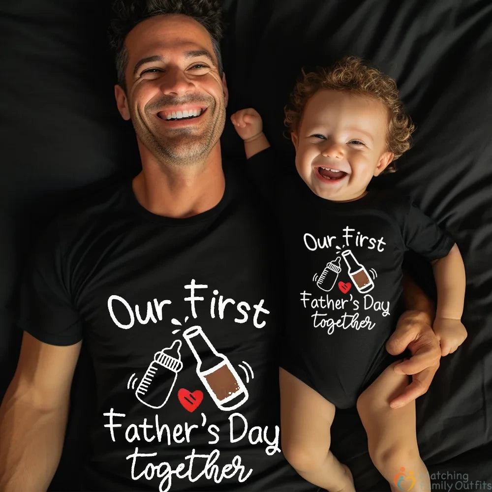 Our First Father's Day Together Father's Day Matching T-shirts