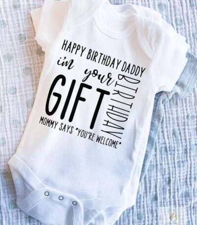 Happy Birthday Daddy Newborn Romper