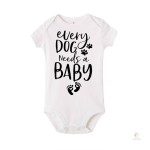 0 24M Infant Newborn Baby Girls Boys Short Sleeve Every Dog Needs A Baby Letter Print Romper Jumpsuit Outfit Clothes Sum 1