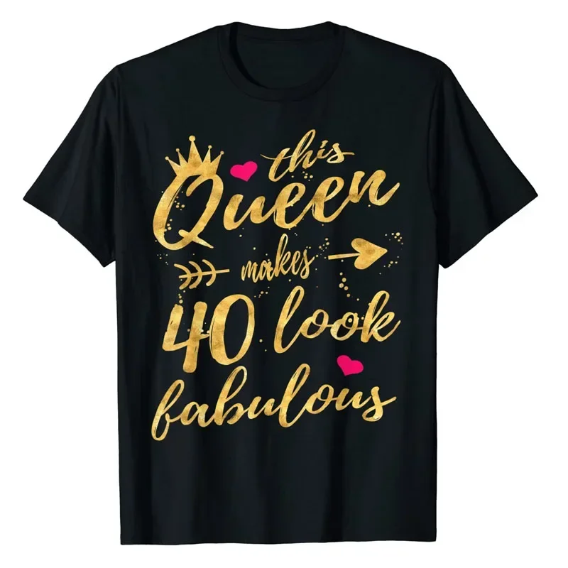 She Makes 40 Look Fabulous 40th Birthday Womens T-Shirt Mother’s Day Mama Gifts Sayings Quote Mommy Graphic Tee Top B-Day Outfit