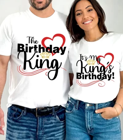 The Birthday King Print Couples T Shirt It’s My King’s Birthday Graphics Couples Fashion Women Shirt Wife Husband Lovers T-shirt