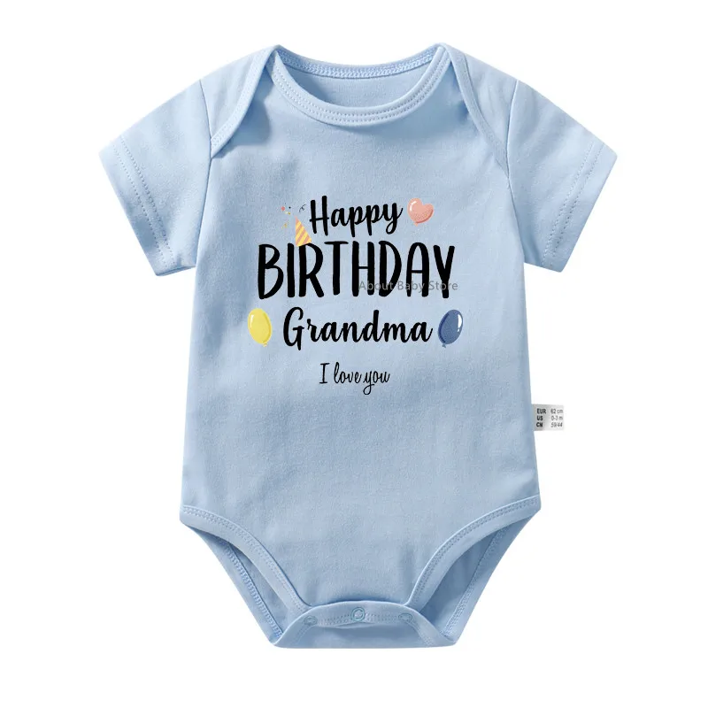 Happy Birthday Grandma/Grandpa I Love You Baby Bodysuits Newborn Boys Girls Rompers Outfits Cotton Short Sleeve Infant Jumpsuits