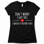 Don't Worry I Got This – I Watched a YouTube Video - Image 2